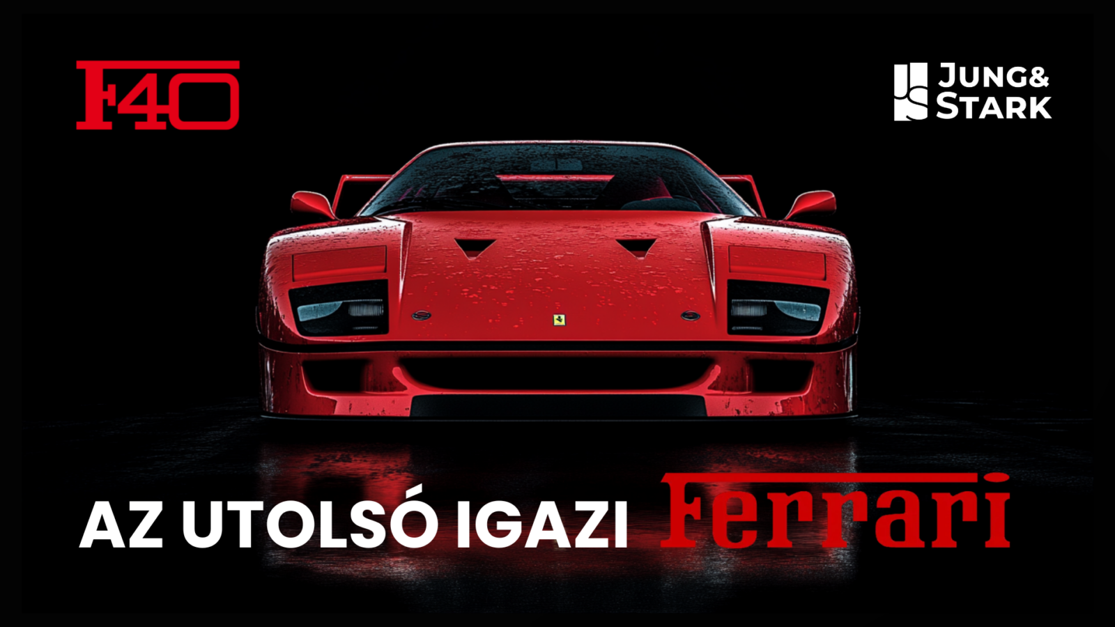 A Ferrari F40 története: Szuperautó-legenda