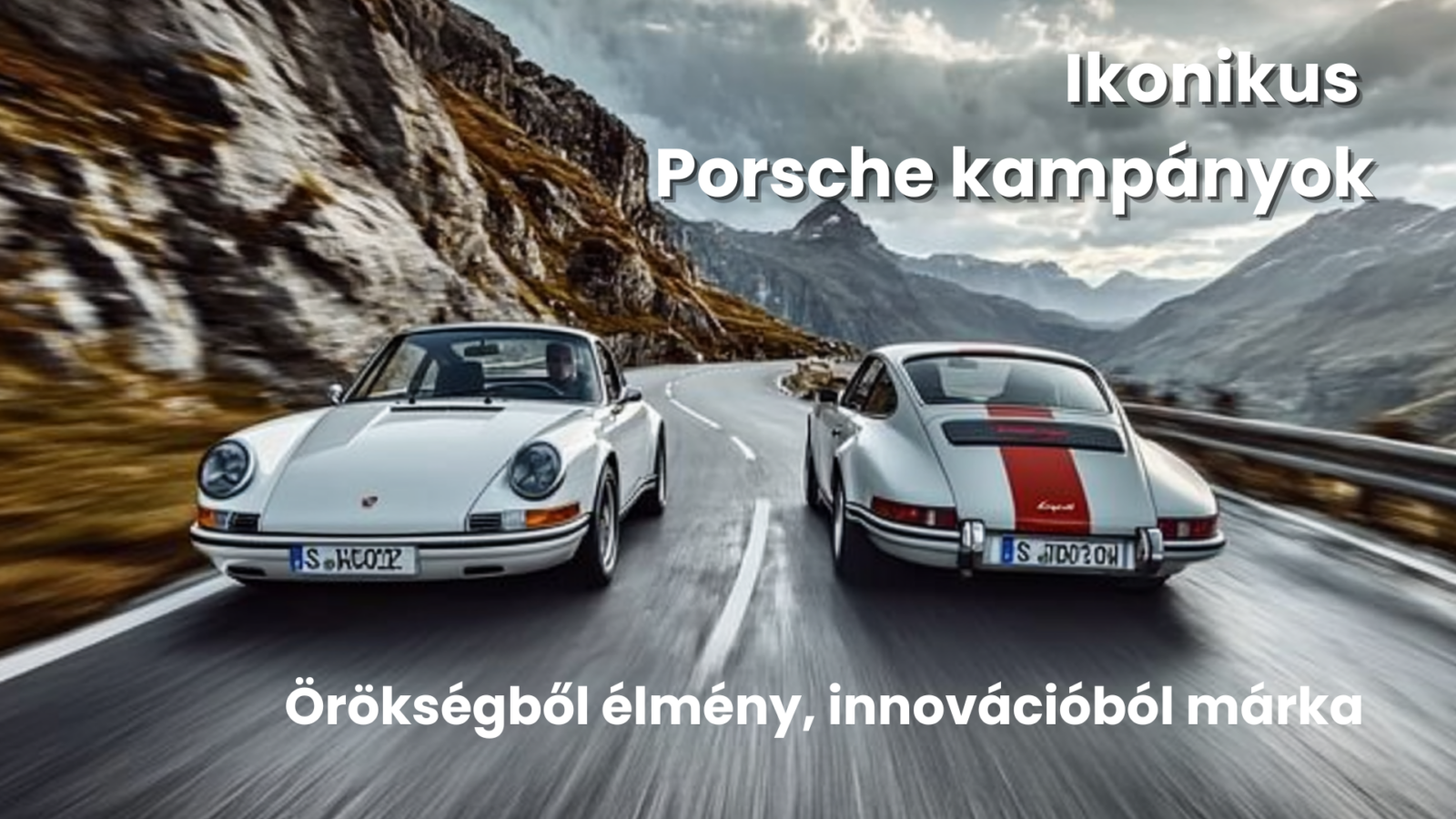 Porsche marketingstratégiája – Örökség, innováció, élmény