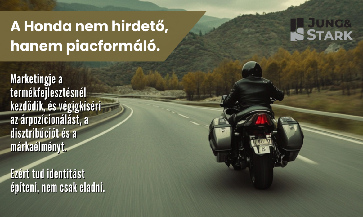Honda marketingstratégiája – Minden szegmenshez egy legenda