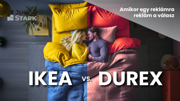 „Alvás? Dehogyis…” – Hogyan reagált a Durex az IKEA kampányára, és mit tanulhatunk belőle?